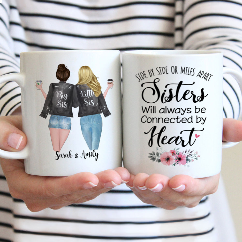 Personalized 2 Sisters Coffee Mugs - Sisters Will Always Be Connected By Heart