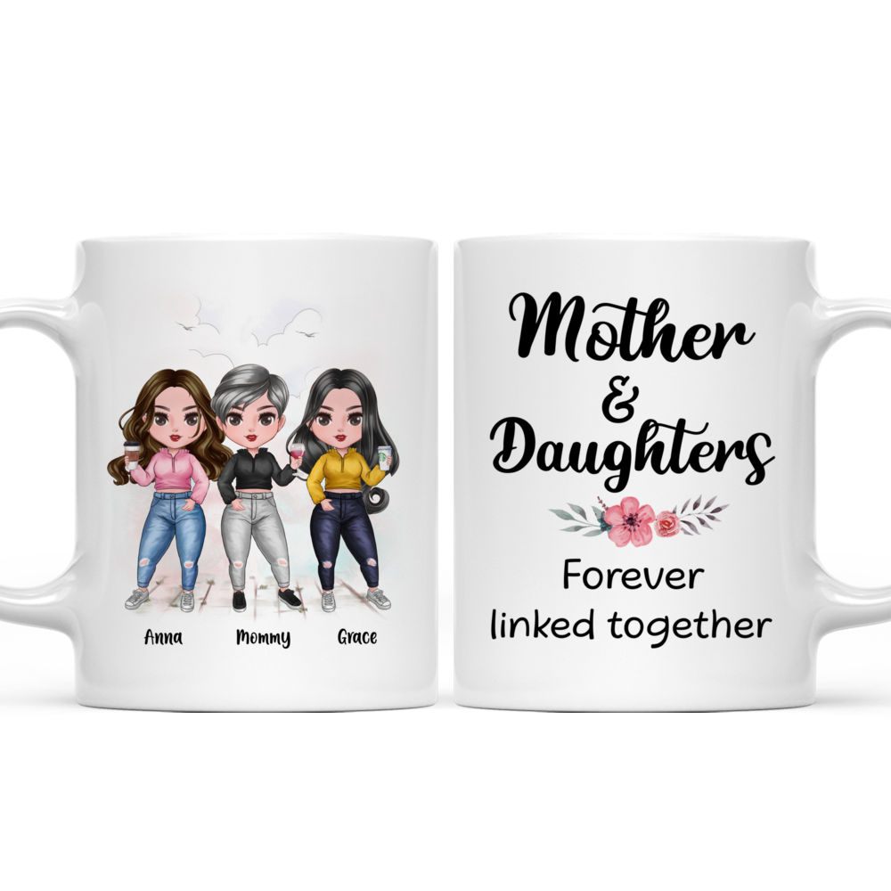 Personalized Mug - Mother And Daughters Forever Linked Together (6442)_4