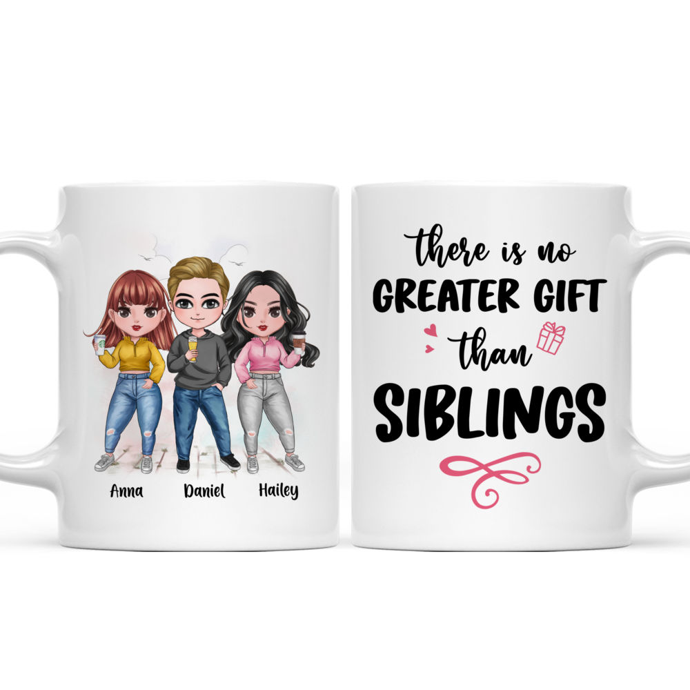 Personalized Mug - Up to 6 Siblings - There Is No Greater Gift Than Siblings (6455)_4