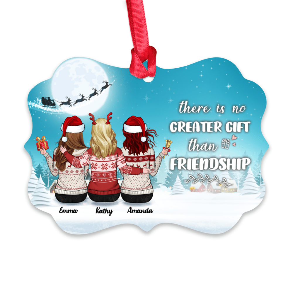 Personalized Ornament - Up to 5 Girls  - Xmas Ornament - There is No Greater Gift than Friendship_1