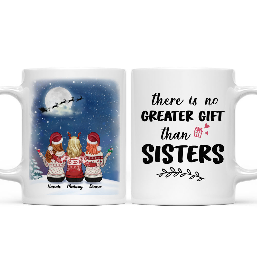 Personalized Mug - Up to 6 Women - There is no greater gift than sisters_3