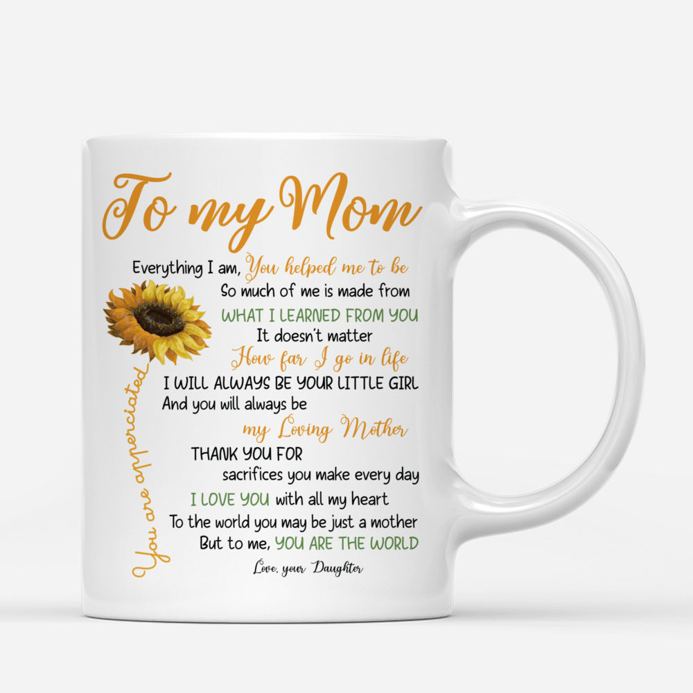 Mother & Daughter Sunflower Personalized Mug Everything I am..._2