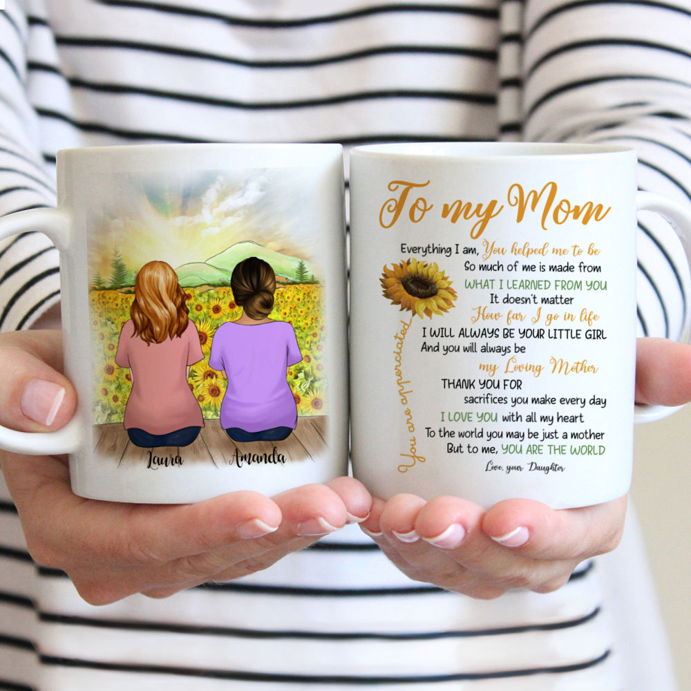 Mother & Daughter Sunflower Personalized Mug Everything I am...