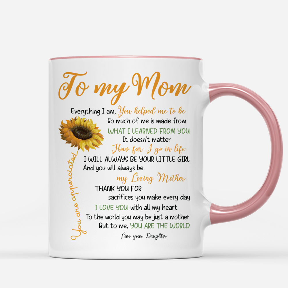 Mother & Daughter Sunflower Personalized Mug Everything I am..._2