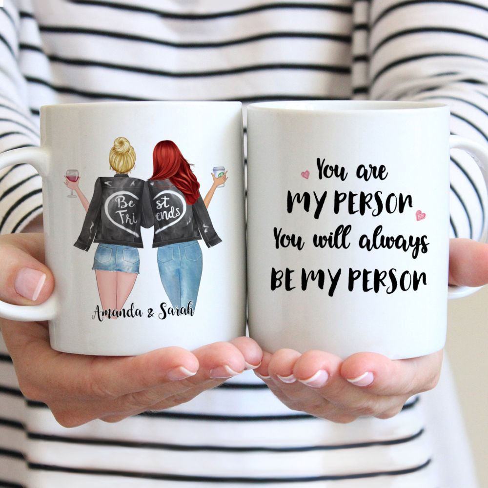 You're My Person Custom Best Friend Mug Personalized 