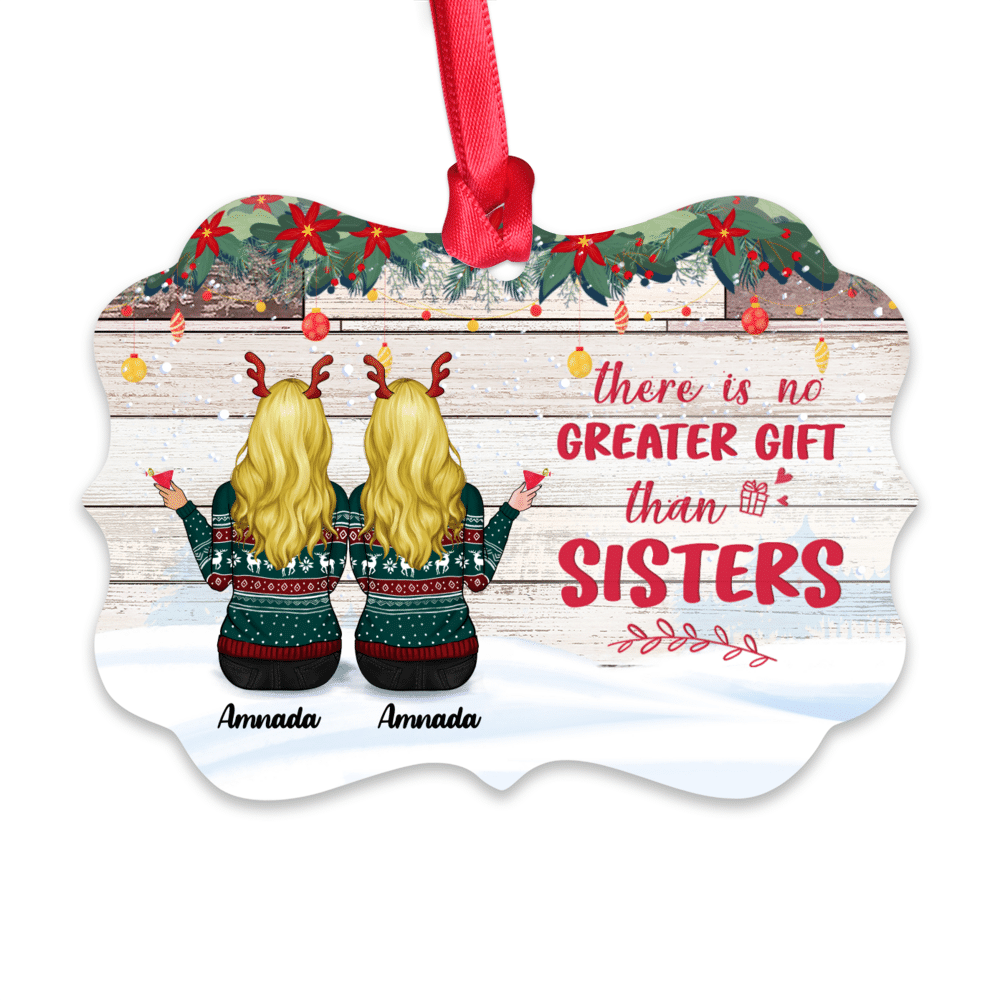 Personalized Ornament - Christmas Ornament Up to 5 Girl - There is no greater gift than Sisters_2