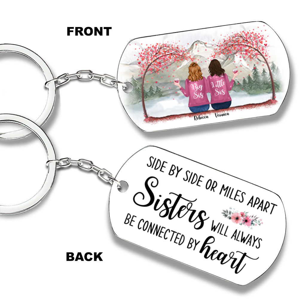 Personalized Keychain - Pink Sisters - Side by side or miles apart, Sisters will always be connected by heart_1