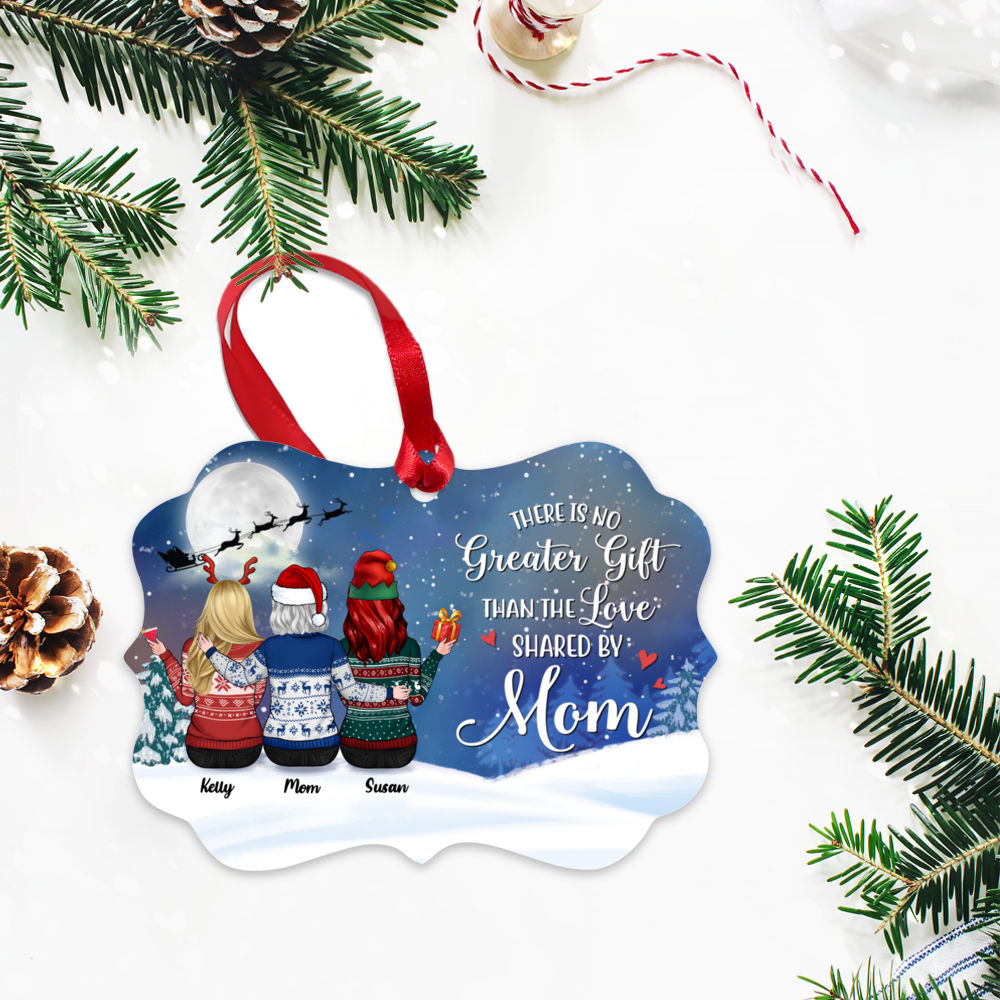 Personalized Ornament - Mother & Daughters ornament - There is no Greater Gift than the love shared by Mom_2