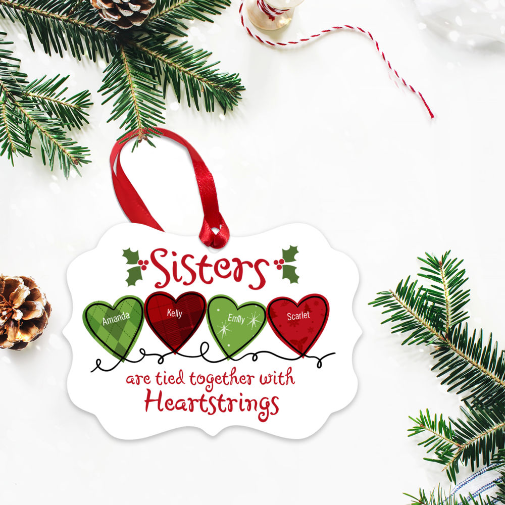 Christmas Ornament - Sisters Are Tied Together with Heartstrings_3