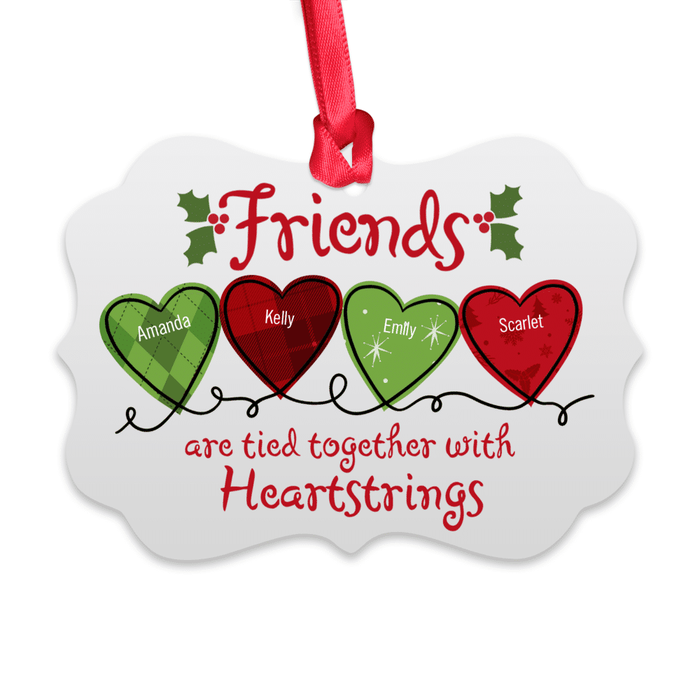 Personalized Christmas Ornament - Friends Are Tied Together with Heartstrings_2