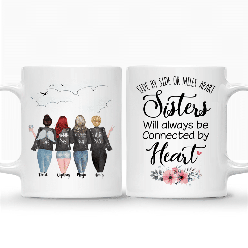 Personalized Mug - 4 Sisters With Angel Wings - Side by side or miles apart, Sisters will always be connected by heart_3