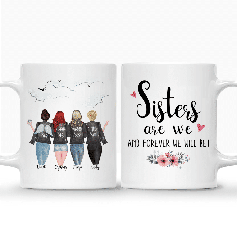 Personalized Mug - 4 Sisters With Angel Wings - Sisters are we. And forever we'll be!_3