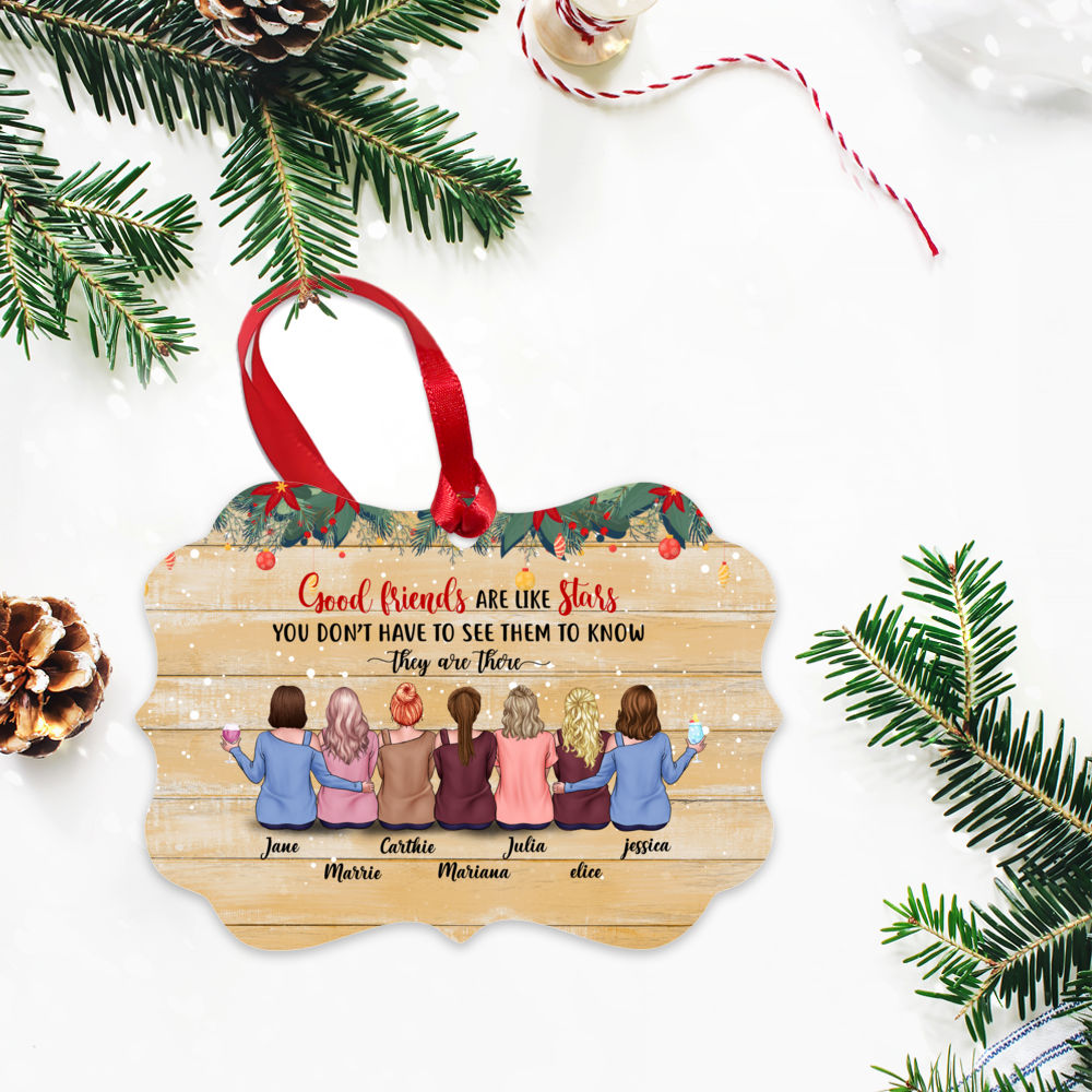 Personalized Ornament - Best friends christmas gift - Casual Style - Good Friends are like stars you don’t have to see them to know they are there_2