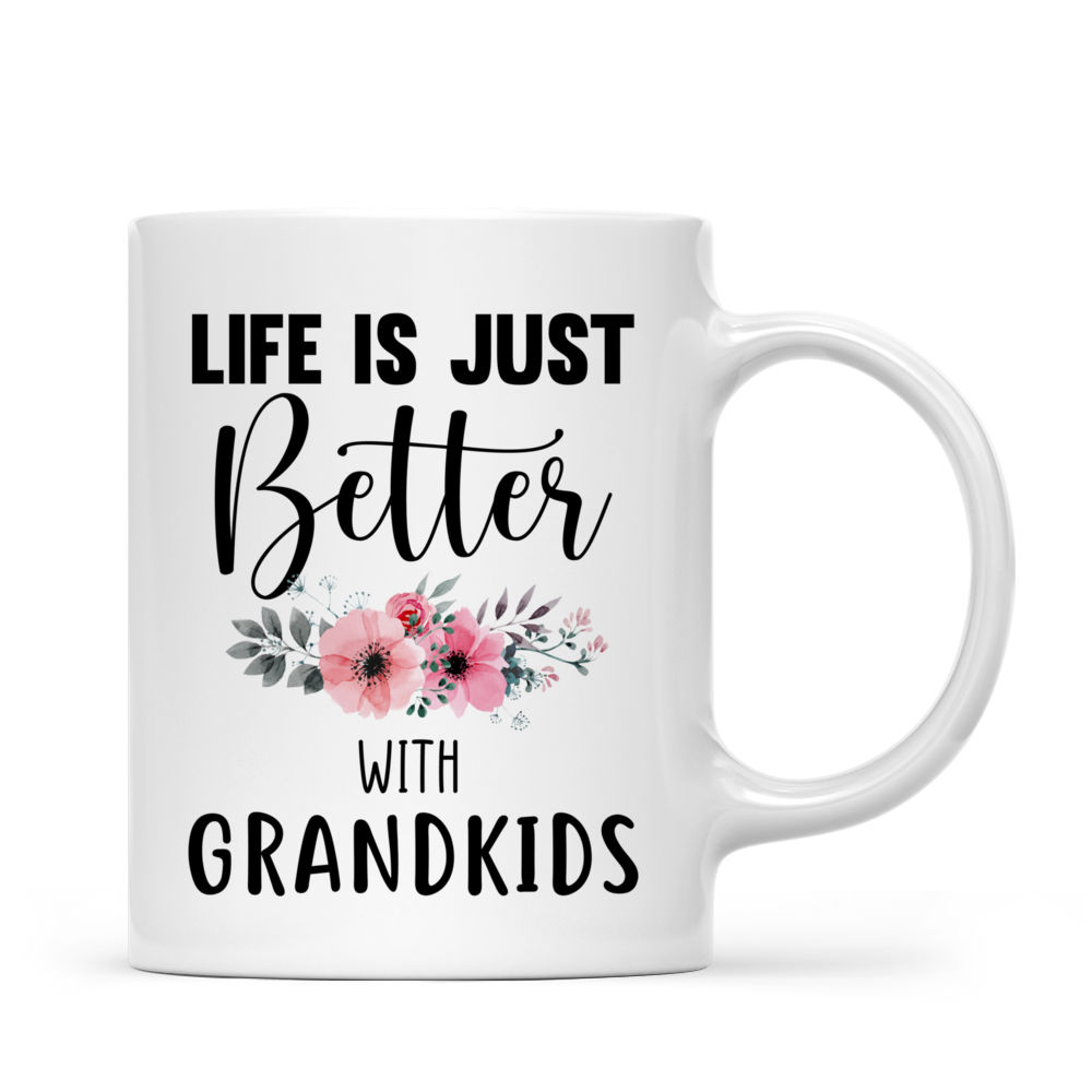 Personalized Mug - Up to 9 Kids - Life Is Better With GrandKids Mug 2_2