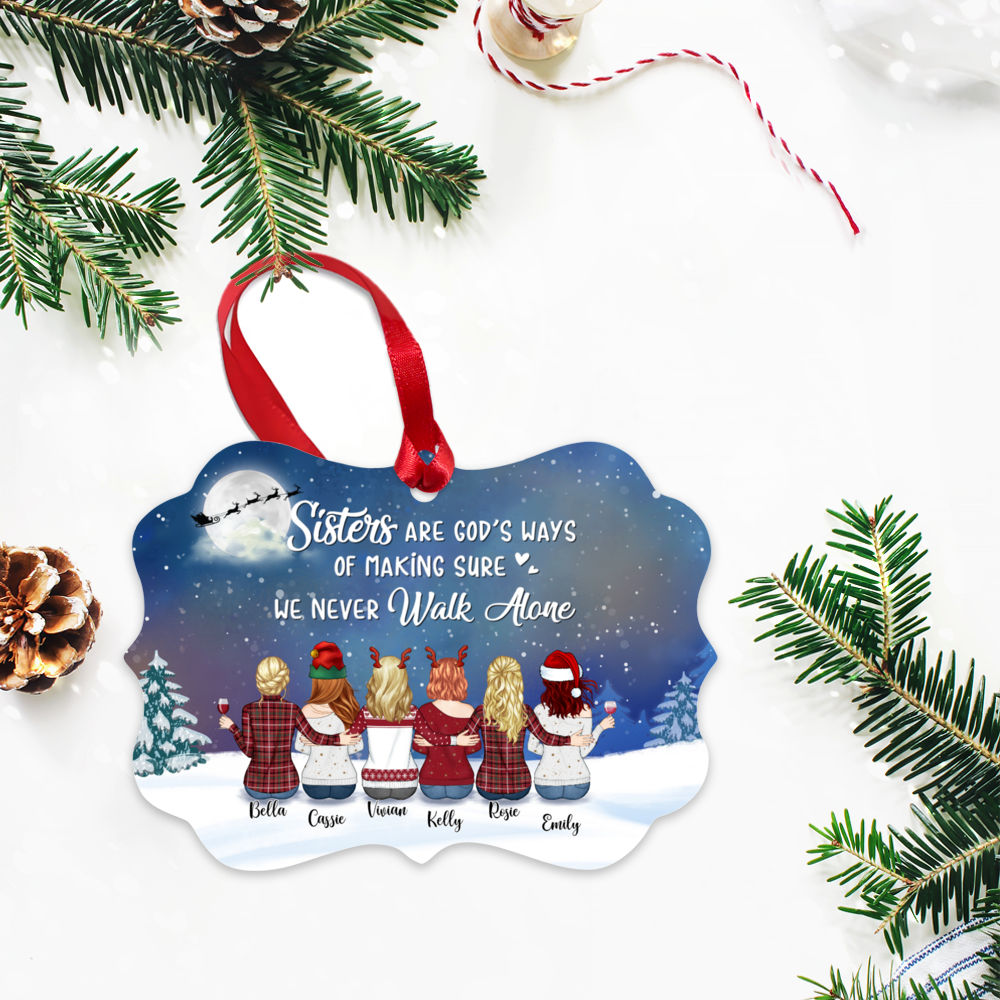 Personalized Ornament - Up to 9 Women - Ornament - Sisters are god's ways of make sure we never walk alone (T7909)_2