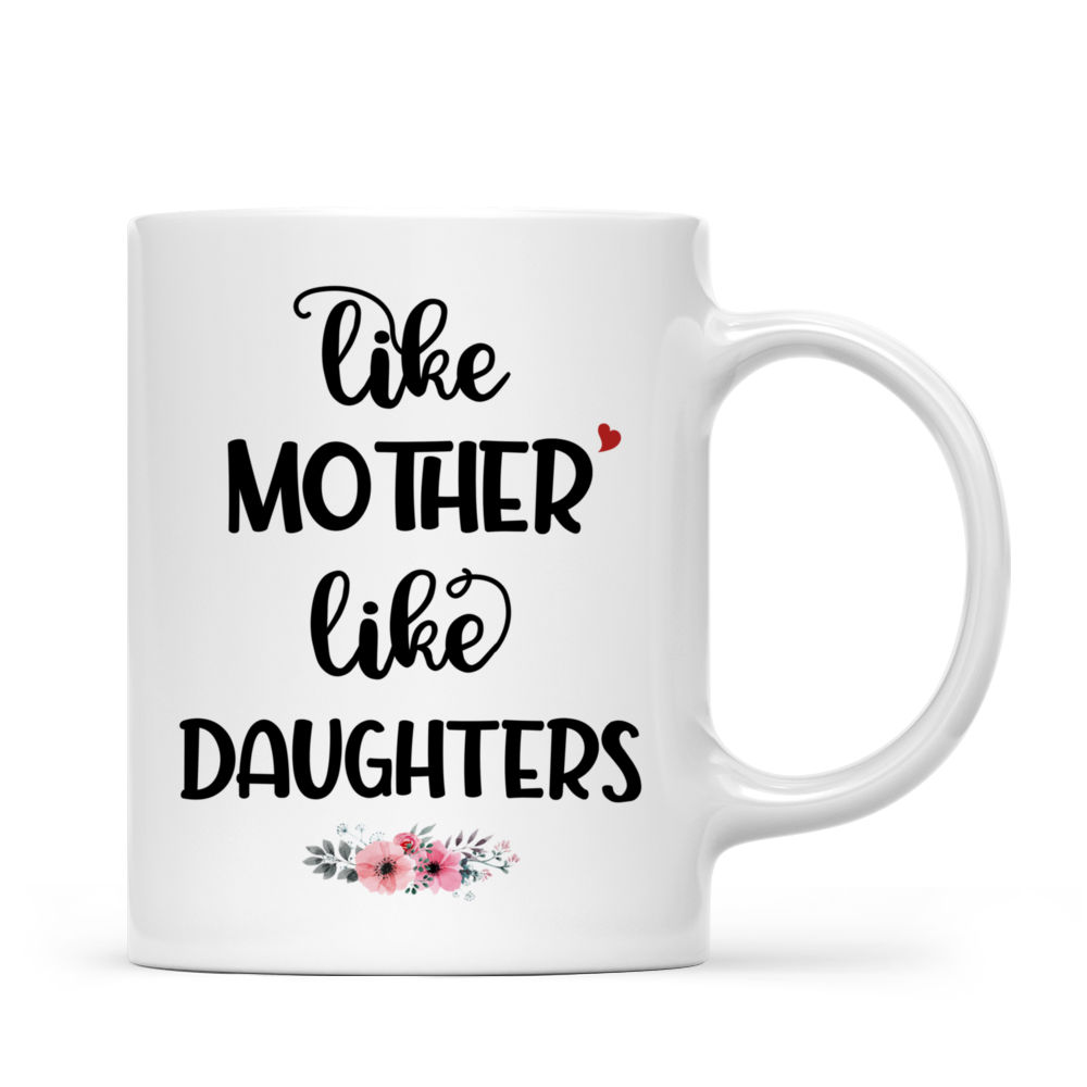 Personalized Mug - Xmas Mug -  Like Mother Like Daughters (ND) _2