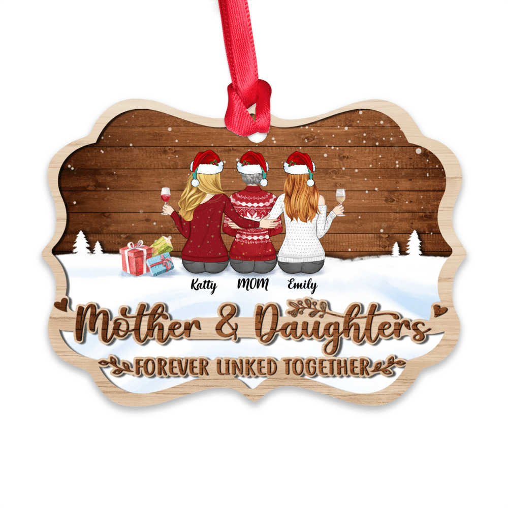 Personalized Ornament - Mother & Daughters - Mother and Daughters forever linked together (7997)_1