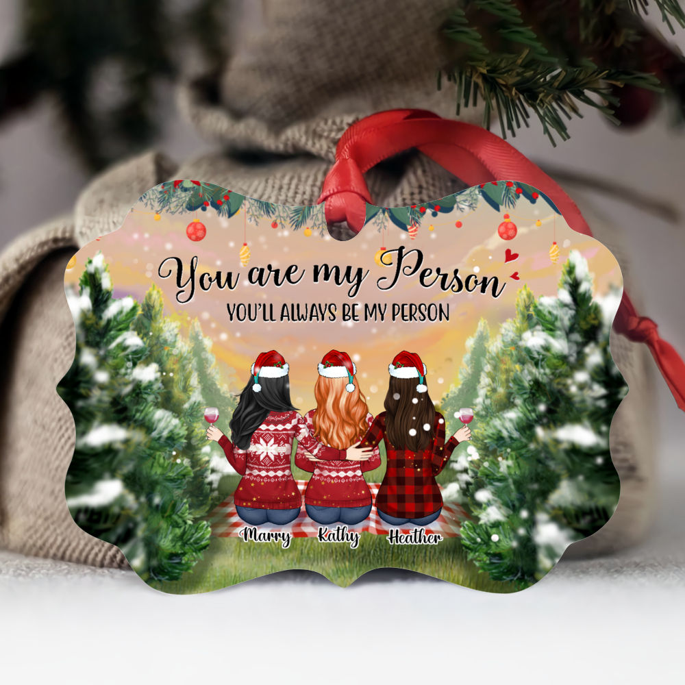 Personalized Ornament - Christmas Tree Farm - YOU ARE MY PERSON, you'll always be my person