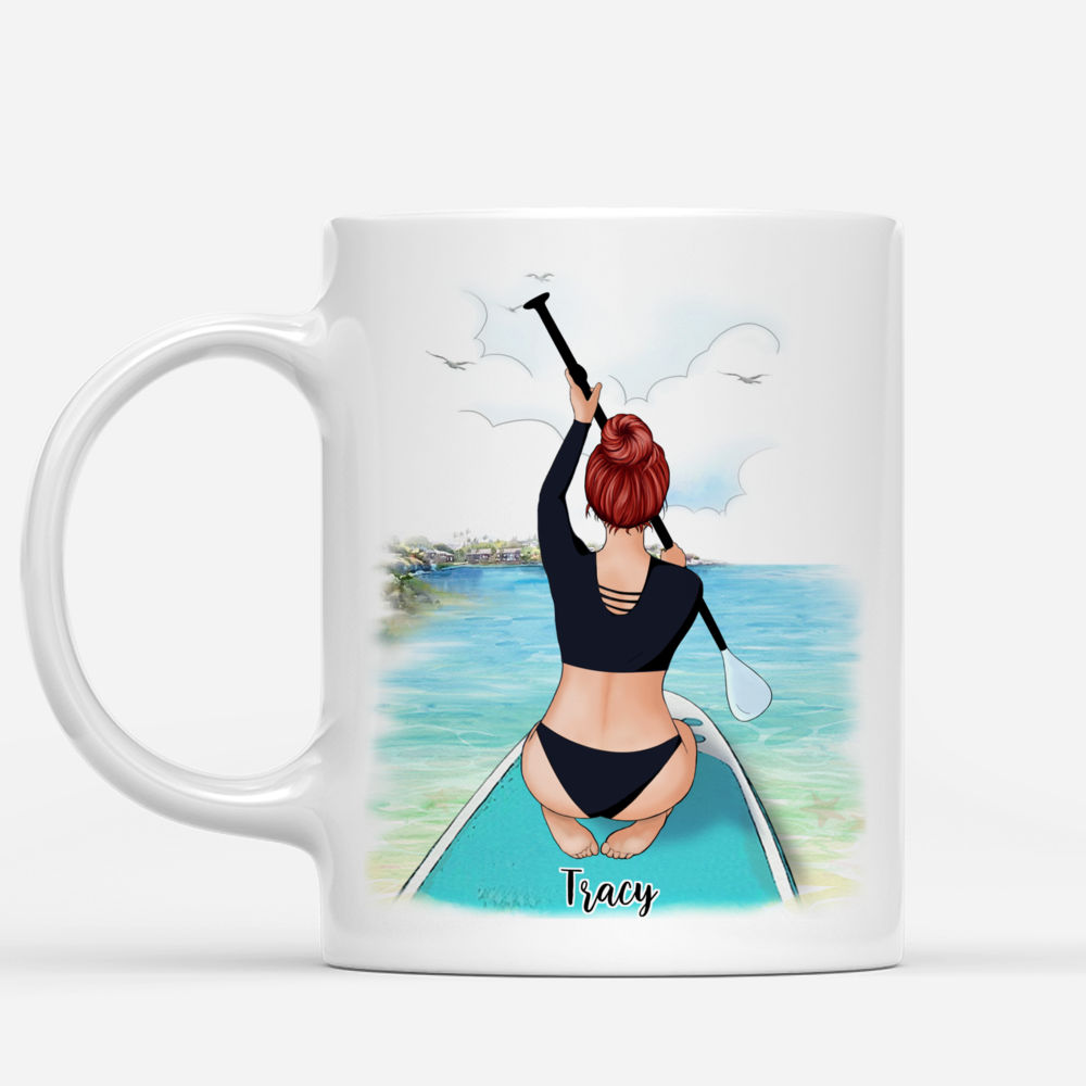 Personalized Mug - SUP Girl - Worry less. Paddle more_1