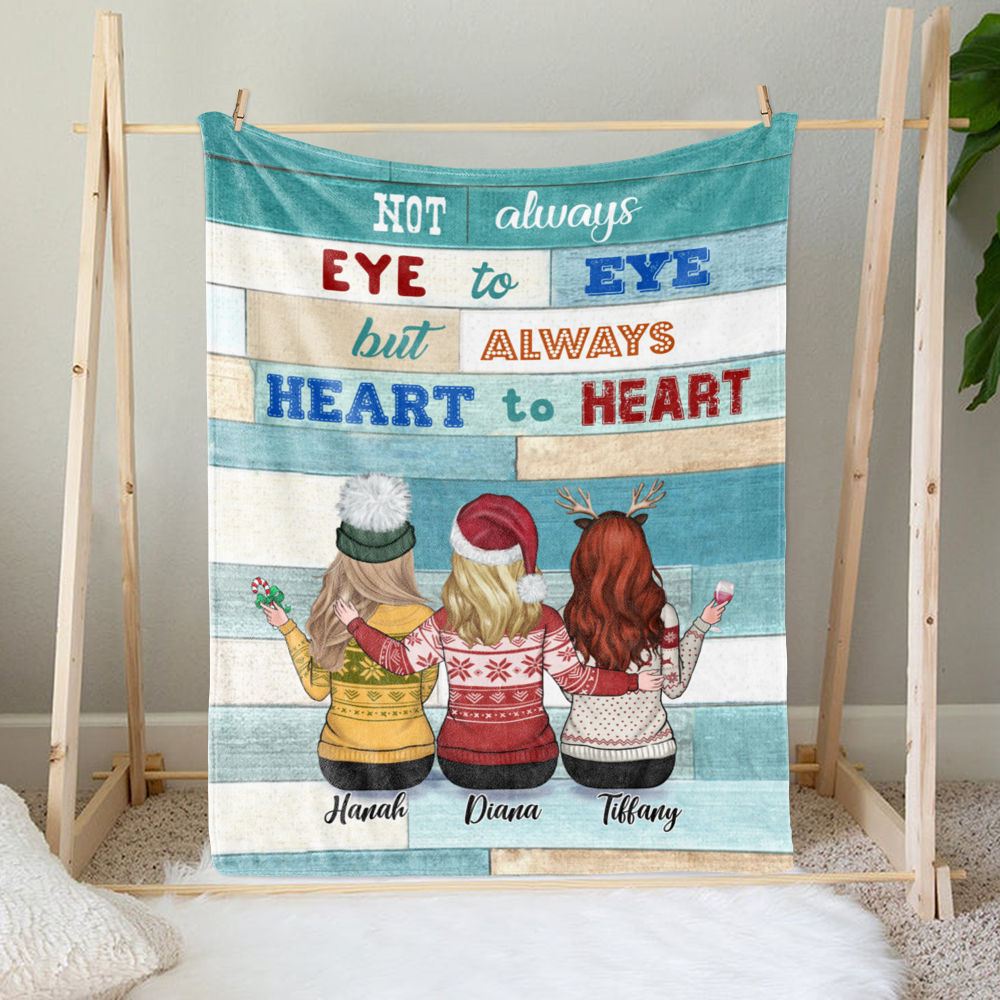 Personalized Blanket - Up to 7 Sisters - Not Always Eye To Eye But Always Heart To Heart (T7374)_1