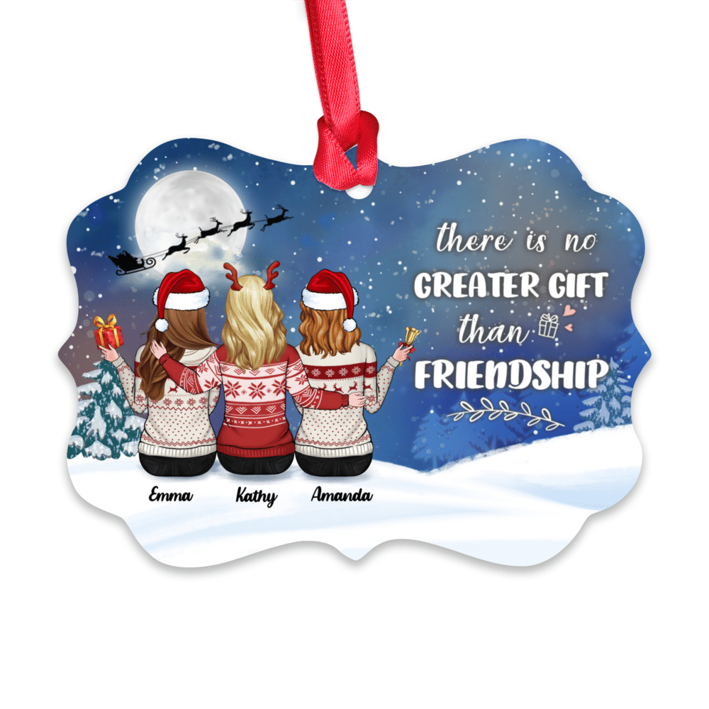 Personalized Ornament - Up to 5 Girls  - Xmas Ornament - There is No Greater Gift than Friendship (LX)_1