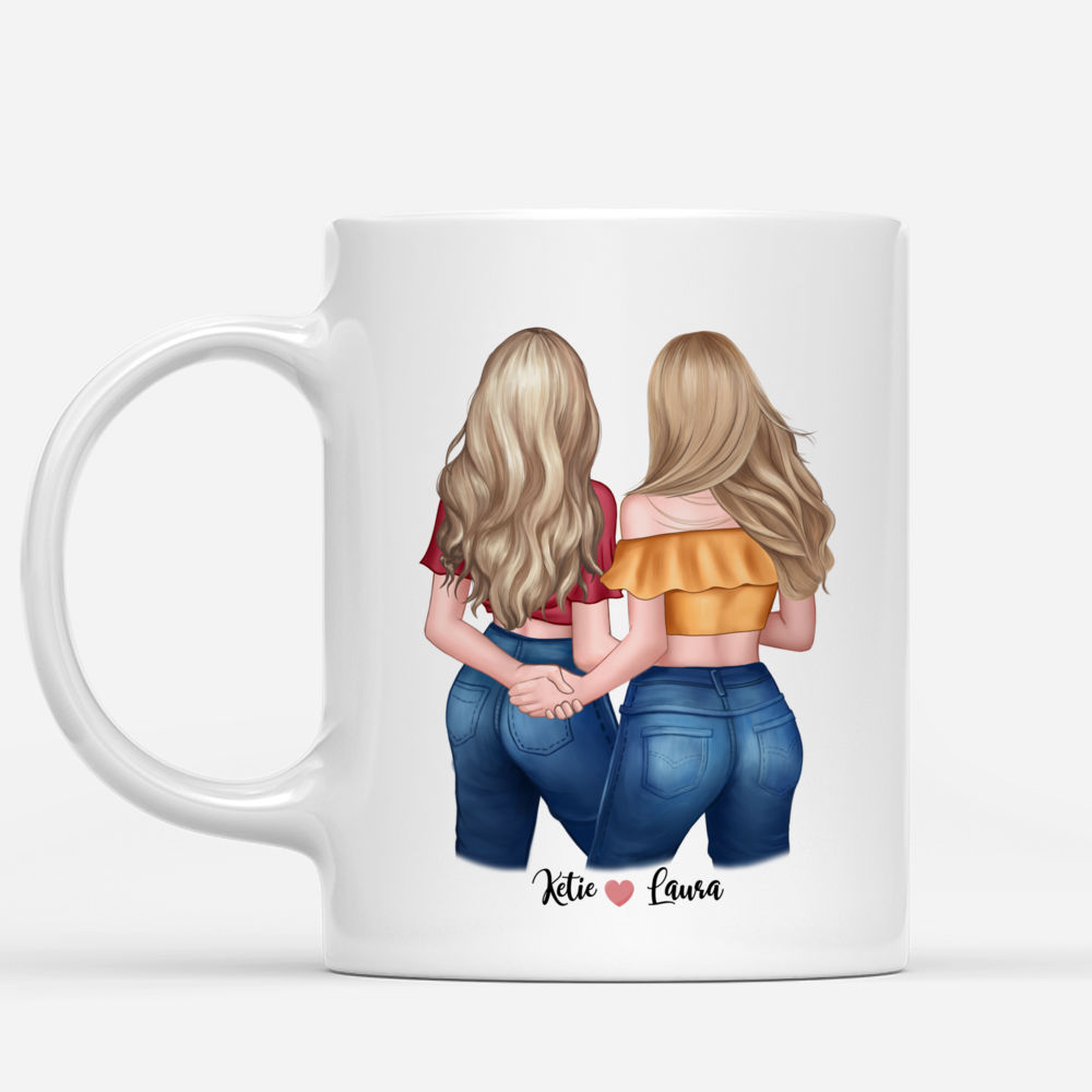 Personalized Mug - Best friends - Because of you I laugh a little harder cry a little less and smile a lot more._1