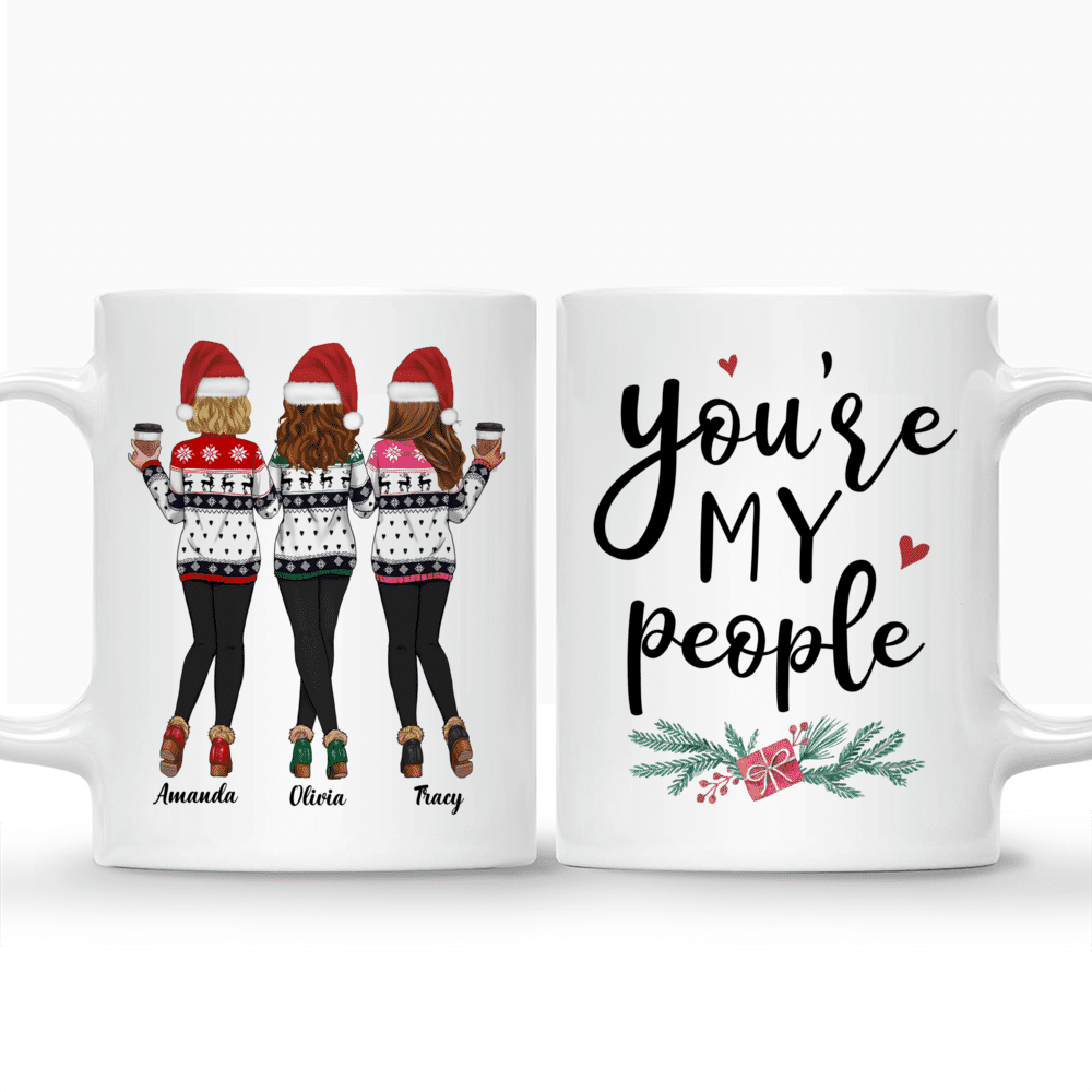 Personalized Mug - Xmas - Sweaters Leggings - You're My People_3