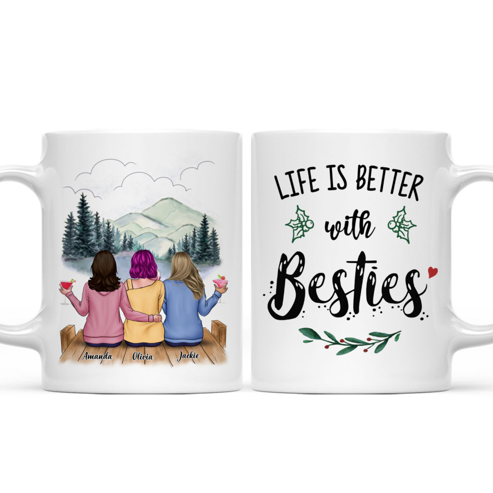 Life Is Better With Besties