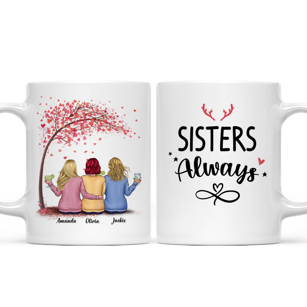 Sisters christmas mug - casual style - Sister Always - Personalized Mug_3