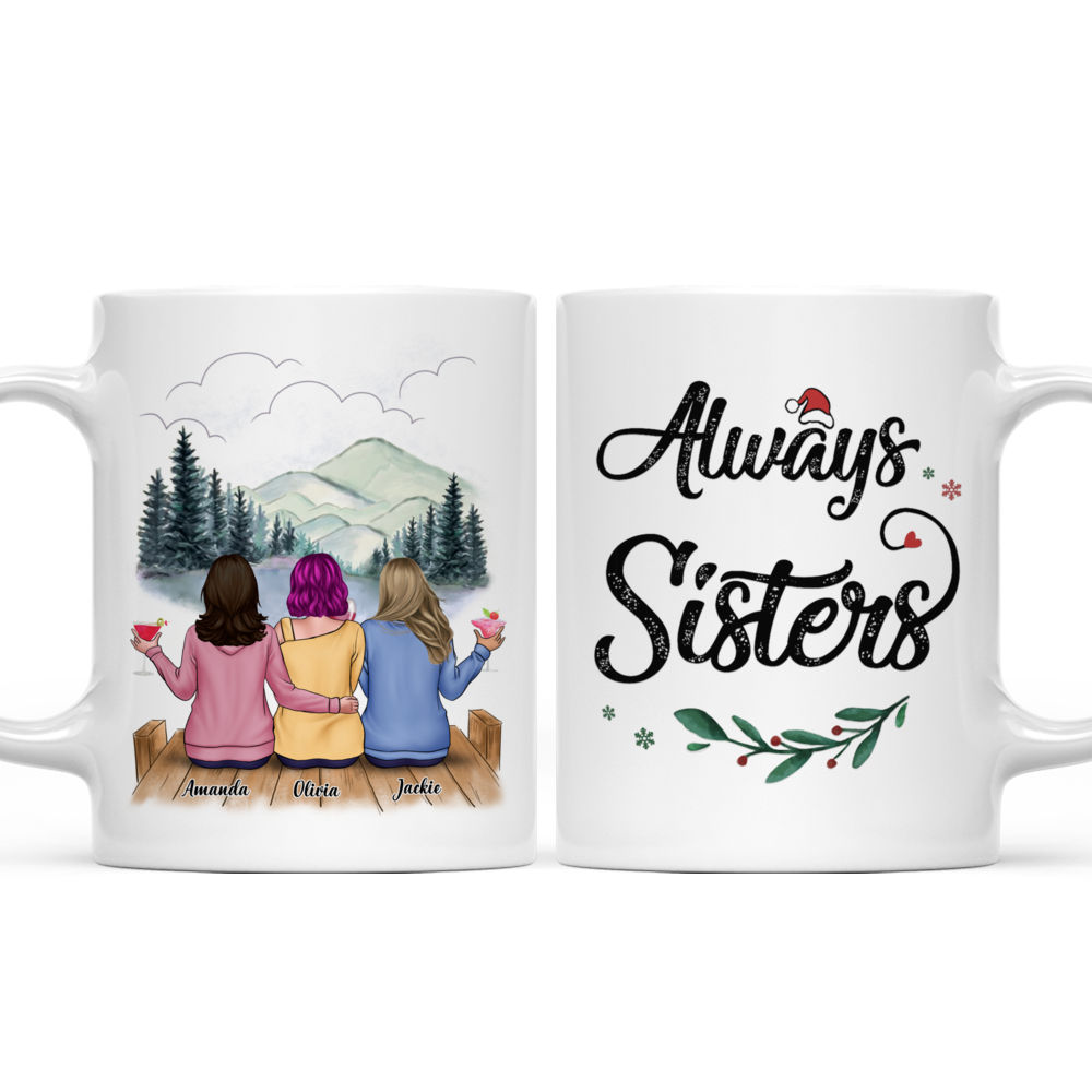 Personalized Mug - Xmas Collection - Always Sisters (D)_4