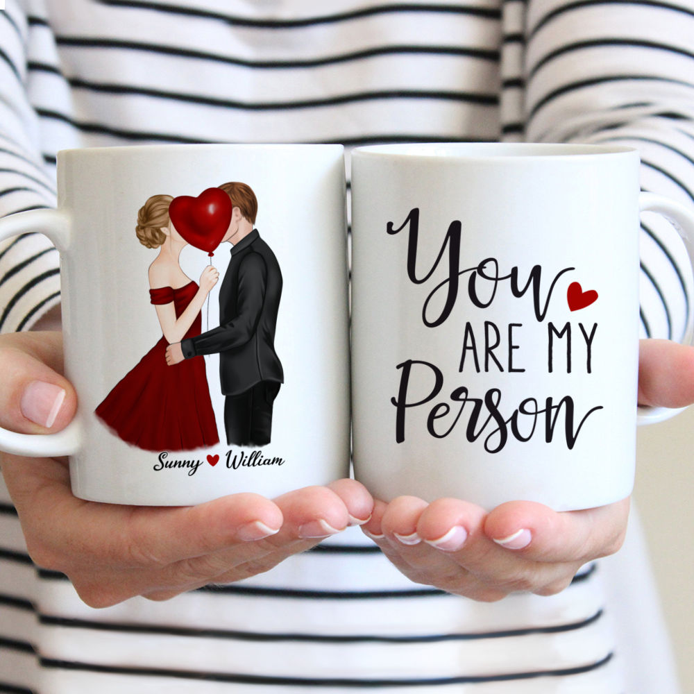 Kissing Couple 3 - You Are My Person - Couple Mug, Valentine Mug, Valentine's Day Gifts, Gifts For Her, Him - Personalized Mug
