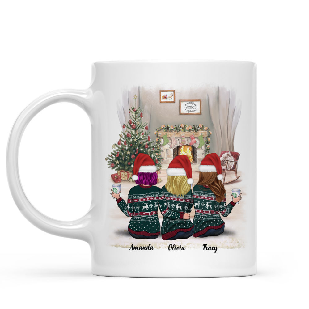 Personalized Mug - Sisters Xmas Mug - We'll Be Friends Until We're Old And Senile, Then We'll Be New Best Friends - Up to 5 Ladies_1