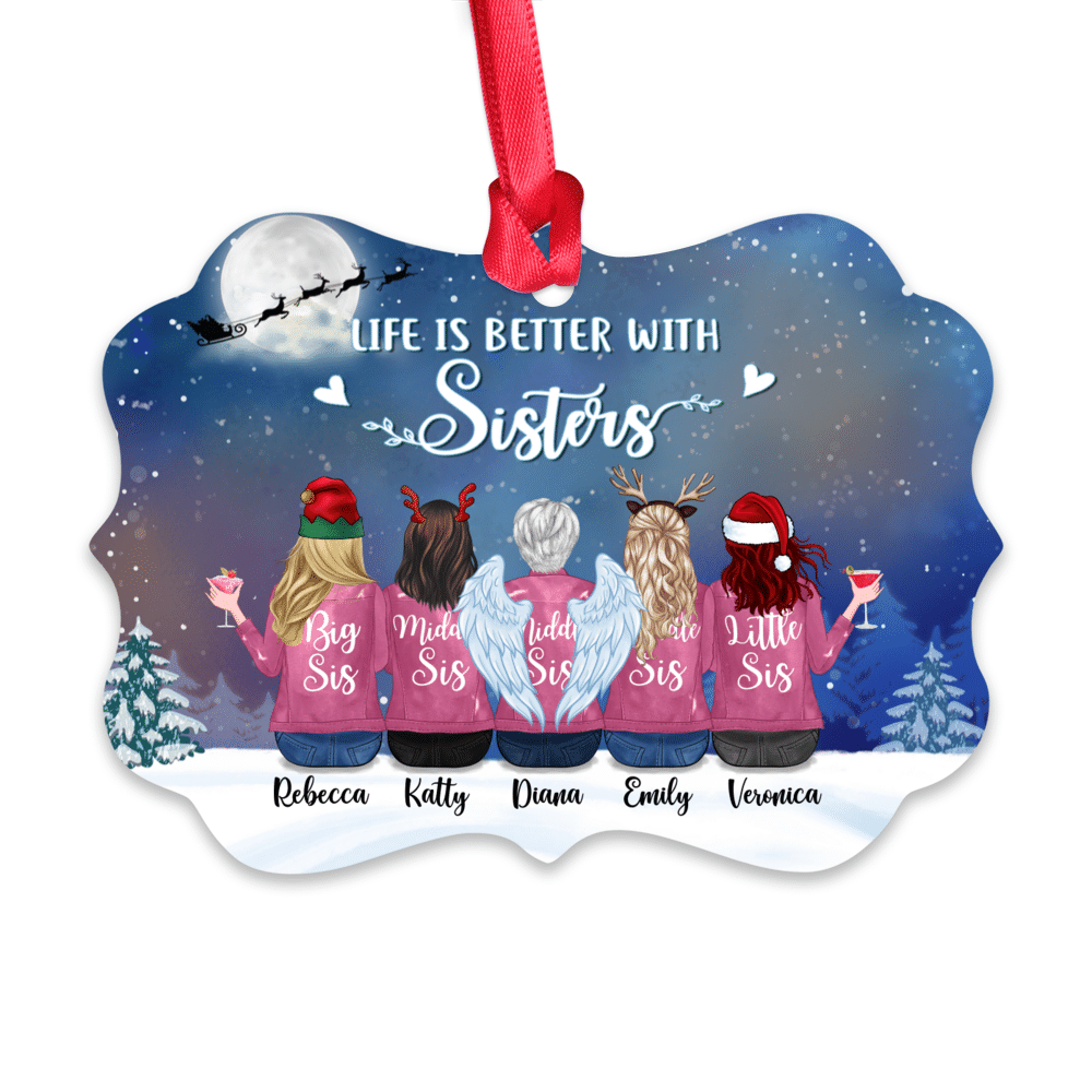 Personalized Ornament - Up to 9 Sisters - Life Is Better With Sisters (8340)_2