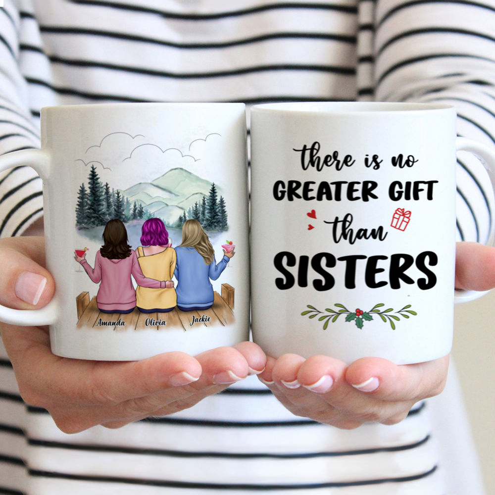 Personalized Mug - Xmas Collection - There Is No Greater Gift Than Sisters (D)_1