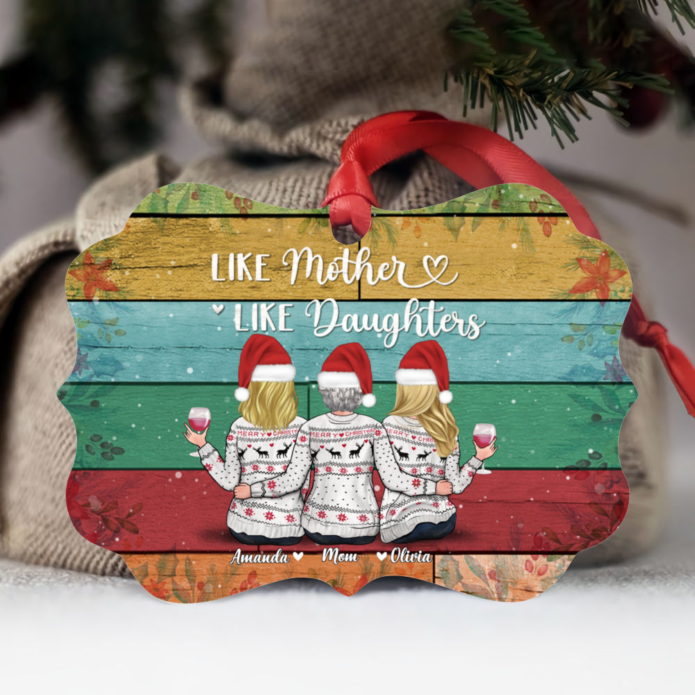 Personalized Ornament - Xmas Ornament - Like Mother Like Daughters