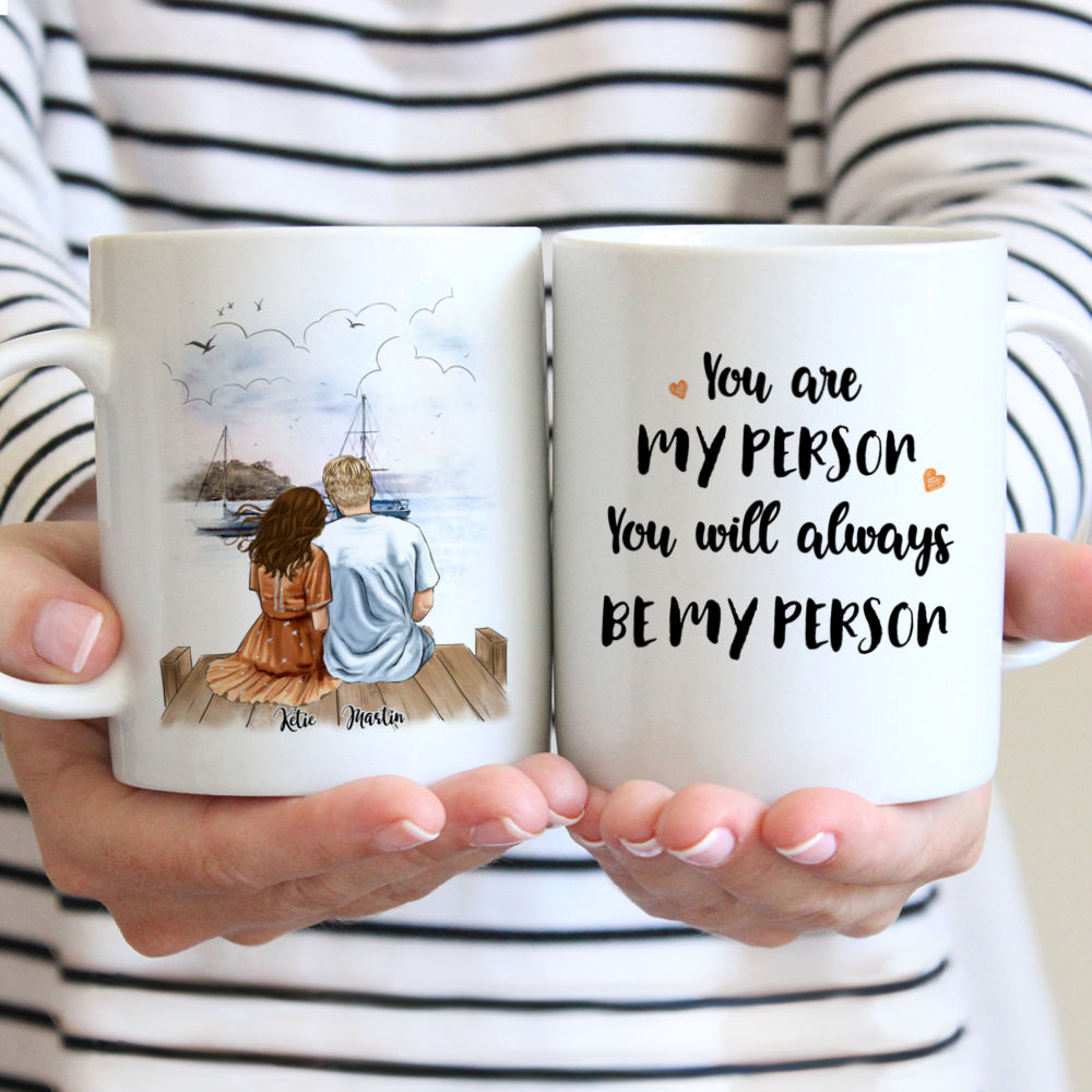 Personalized Couple Mug - You're My Person, You'll Always Be My Person