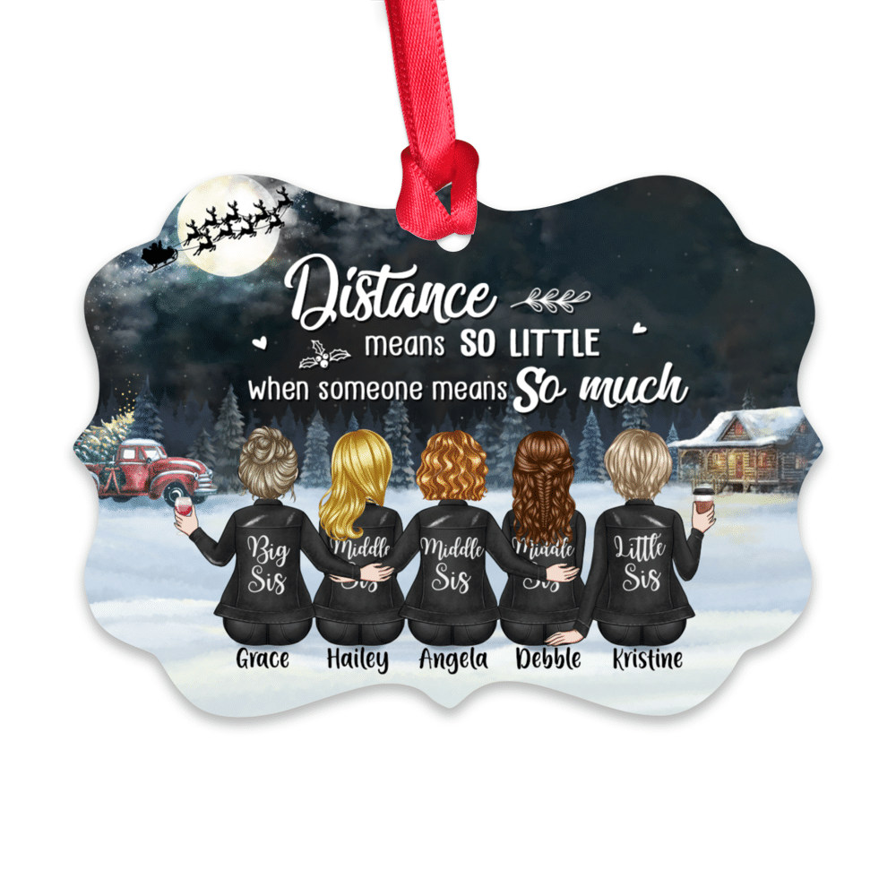 Personalized Ornament - Up to 7 Girls - Distance Means So Little When Someone Means So Much(8595)_2