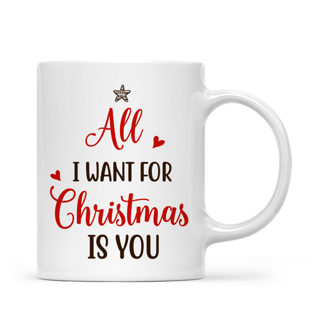 Personalized Mug - Couple Christmas - All I Want For Christmas Is You -  Valentine's Gifts, Couple Gifts, Gifts For Her, Him, Couple Mug