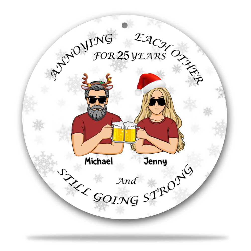 Personalized Ornament - Personalized Ornament - Annoying Each Other For 25 Years And Still Going Strong