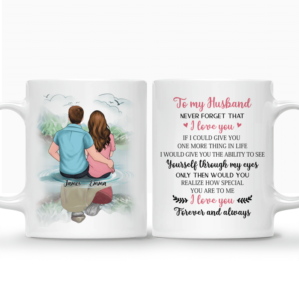 Personalized Couple Mug - To My Husband, Never Forget that I Love You..._3