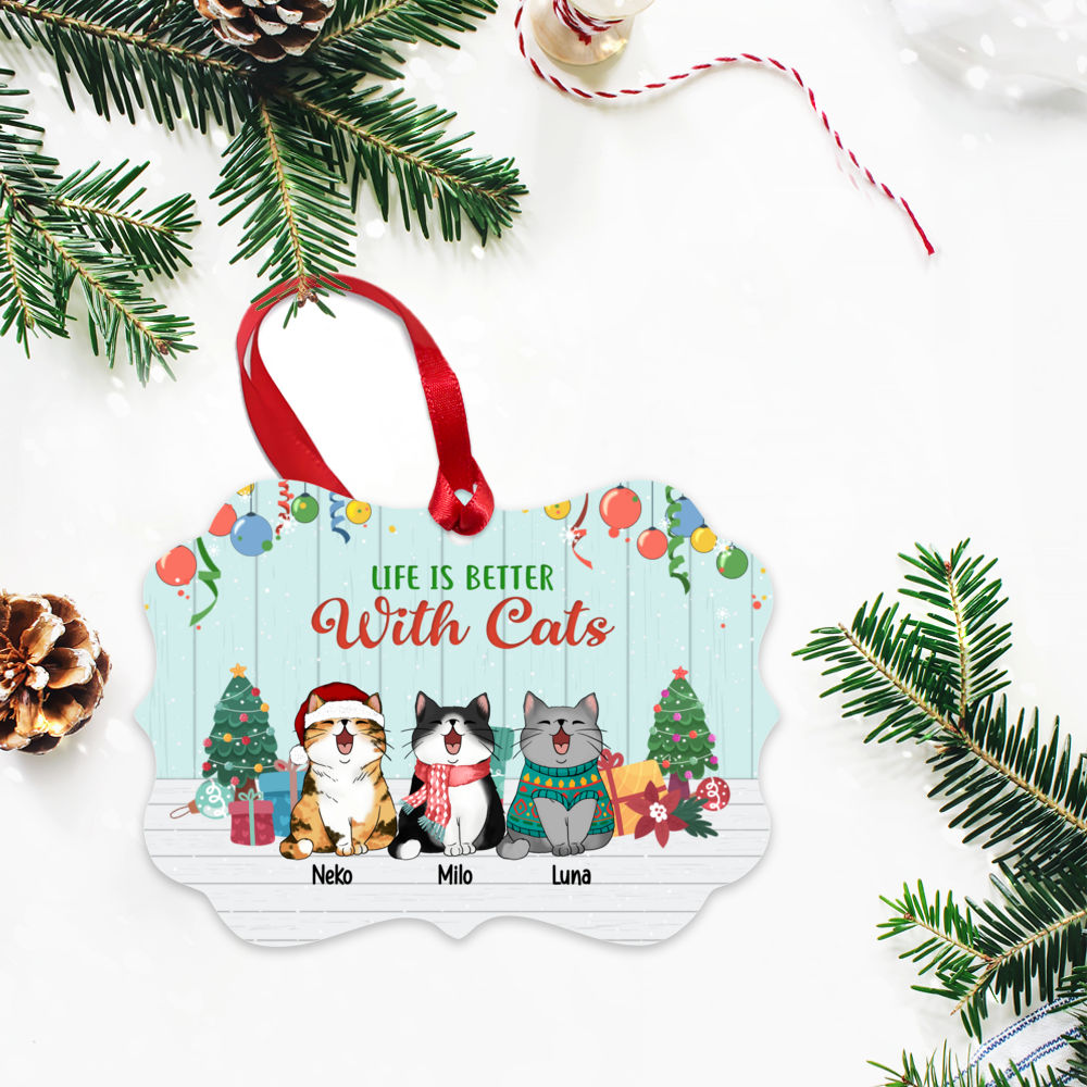 Personalized Ornament - Cat  - Xmas Ornament - Life is better with cats._2