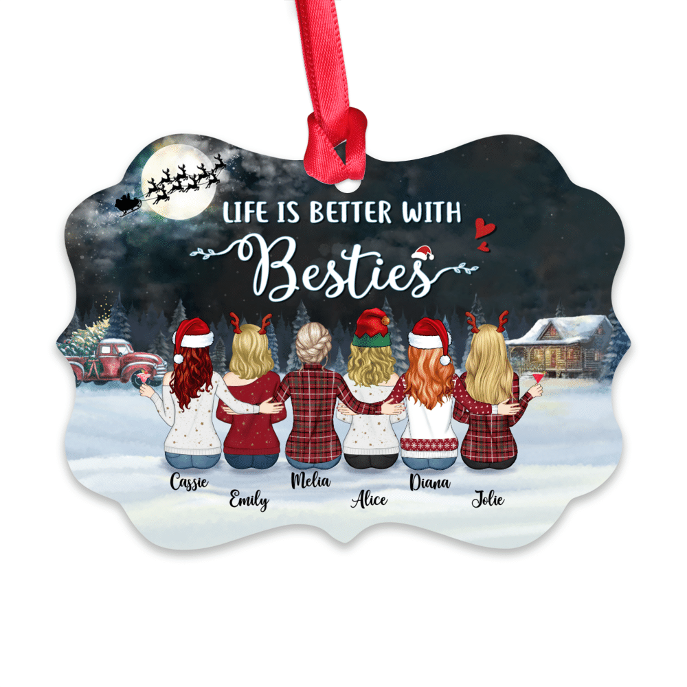 Personalized Ornament - Up to 9 Girls - Life is better with Besties (8766)_1