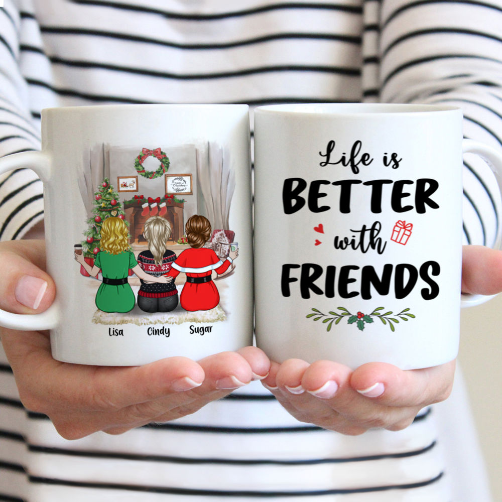 Personalized Mug - Up to 6 Women - Life Is Better With Friends (8780)_1