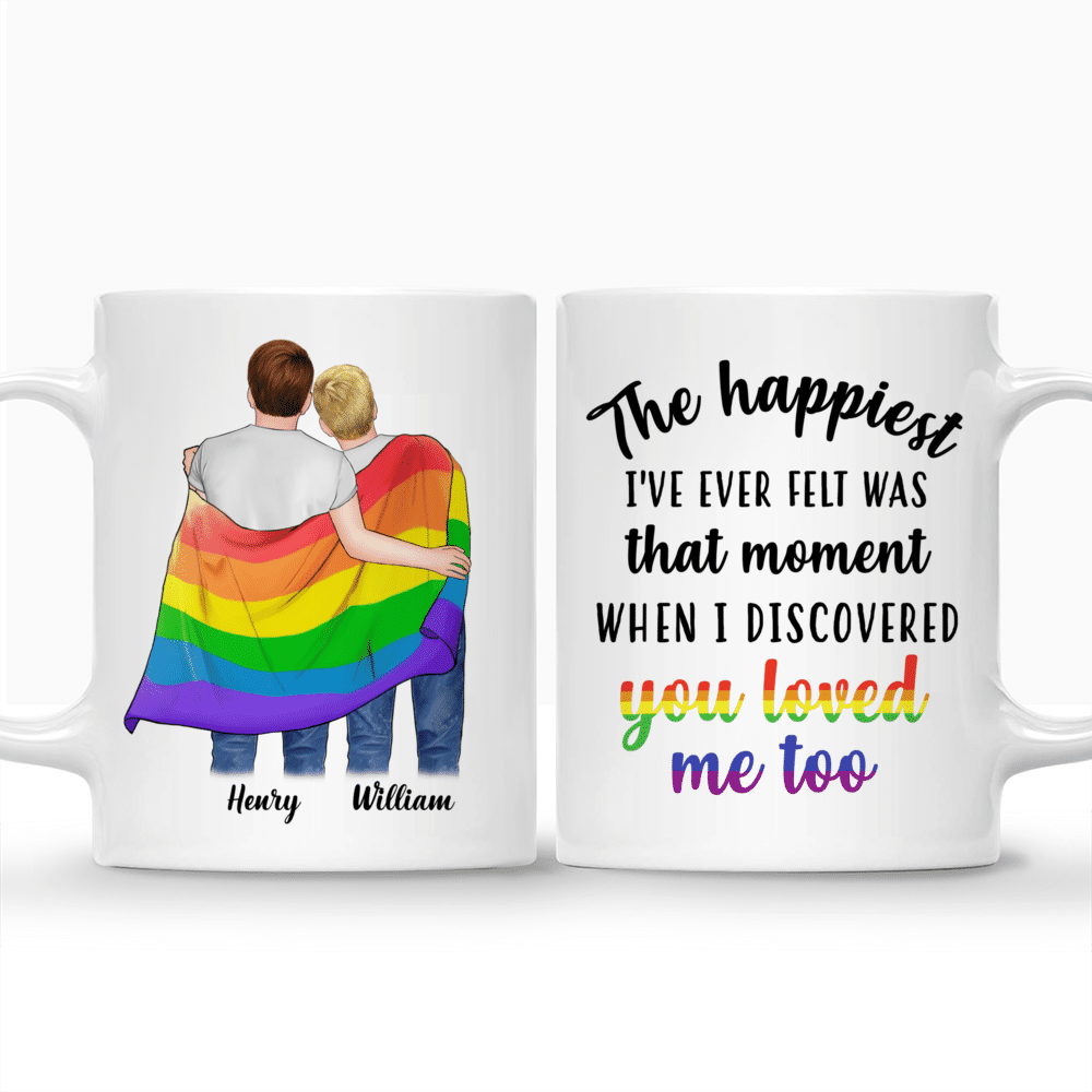 Personalized Mug - The Happiest I've Ever Felt Was That Moment..._3