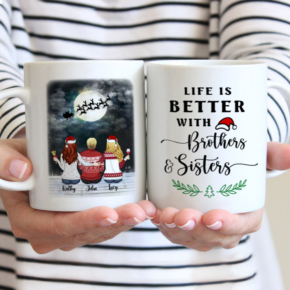 Personalized Mug - Up to 5 People - Mug Xmas - Life Is Better With Brothers And Sisters (TNN)