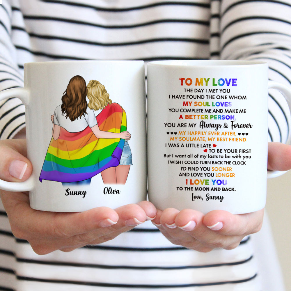 Personalized Mug - LGBT Couple | W - To my love, The day i met you i have found the one whom my soul loves... Couple Gifts