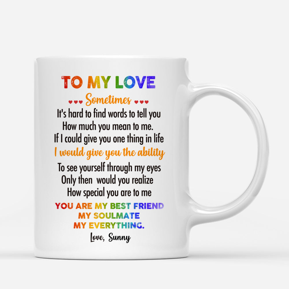 Personalized Mug - To My Love Sometimes It's Hard To Find Words..._2
