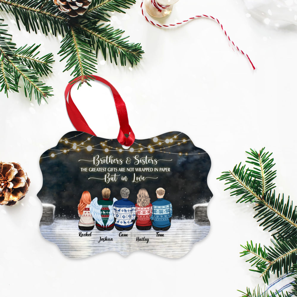 Up to 10p - Brothers & Sisters The greatest gifts are not wrapped in paper but in love (9111) - Personalized Ornament_2