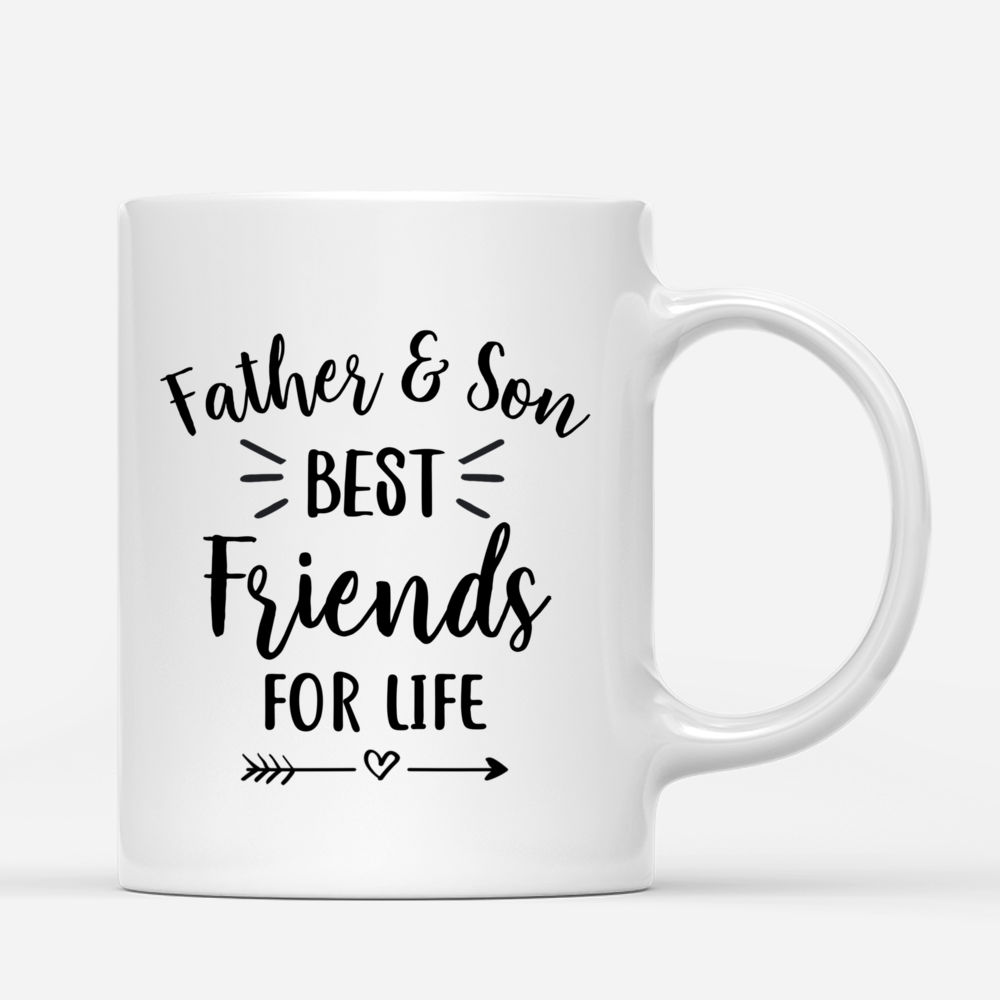 Father & Son Custom Cups - Father And Son Best Friends For Life_2