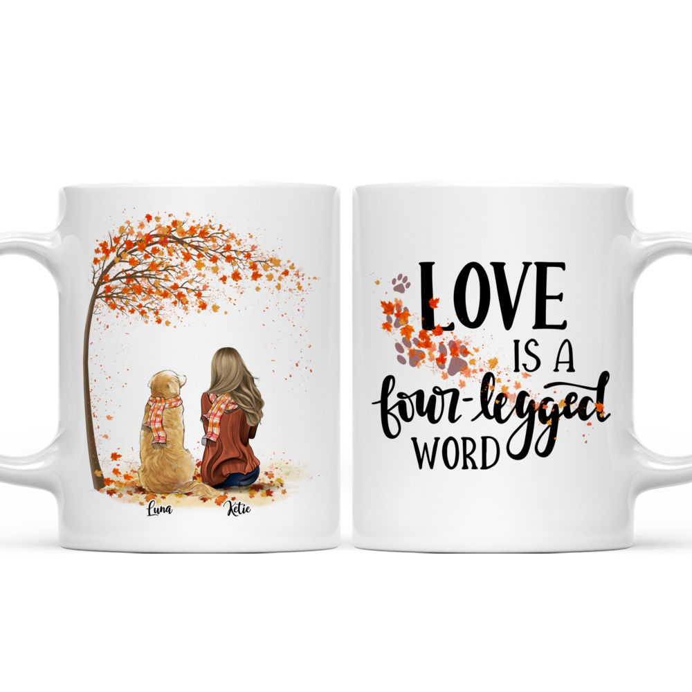 Personalized Mug - The Best Gift - Girl and Dogs Autumn - Love Is A Four Letter Word - LT5/S_3